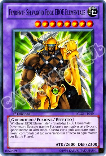 LCGX-IT049 Fendente Selvaggio Edge Eroe Elementale comune 1a Edizione (IT) -NEAR MINT-