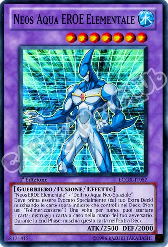 LCGX-IT057 Neos Aqua Eroe Elementale super rara 1a Edizione (IT) -NEAR MINT-