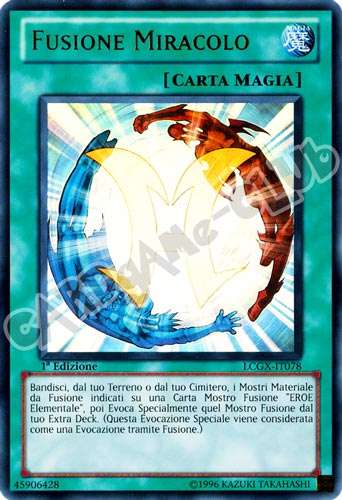LCGX-IT078 Fusione Miracolo ultra rara 1a Edizione (IT) -NEAR MINT-