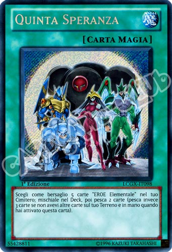 LCGX-IT098 Quinta Speranza rara segreta 1a Edizione (IT) -NEAR MINT-