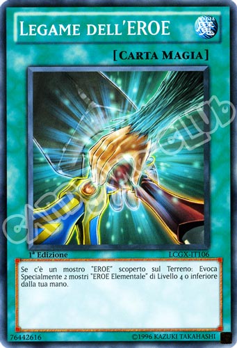 LCGX-IT106 Legame dell'Eroe comune 1a Edizione (IT) -NEAR MINT-