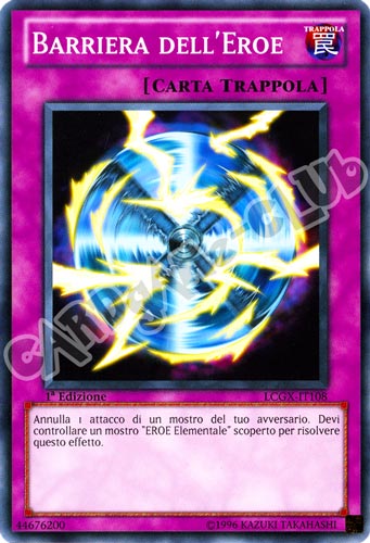 LCGX-IT108 Barriera dell'Eroe comune 1a Edizione (IT) -NEAR MINT-