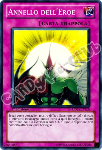 LCGX-IT110 Annello dell'Eroe super rara 1a Edizione (IT) -NEAR MINT-