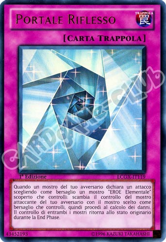LCGX-IT119 Portale Riflesso ultra rara 1a Edizione (IT) -NEAR MINT-