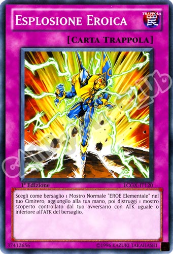 LCGX-IT120 Esplosione Eroica comune 1a Edizione (IT) -NEAR MINT-