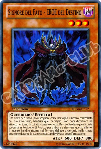 LCGX-IT122 Signore del Fato - Eroe del Destino comune 1a Edizione (IT) -NEAR MINT-