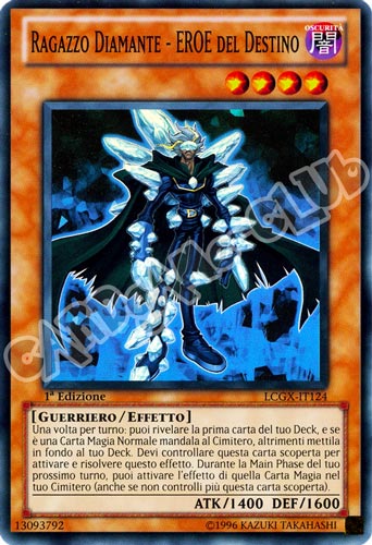 LCGX-IT124 Ragazzo Diamante - Eroe del Destino super rara 1a Edizione (IT) -NEAR MINT-