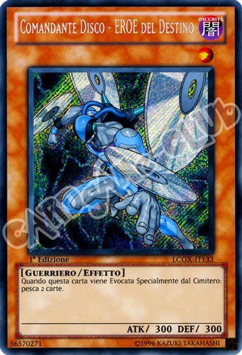 LCGX-IT133 Comandante Disco - Eroe del Destino rara segreta 1a Edizione (IT) -NEAR MINT-