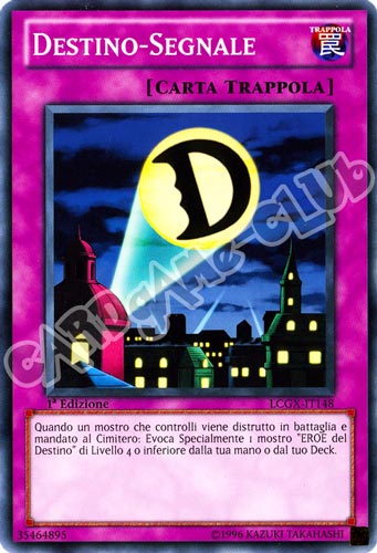 LCGX-IT148 Destino-Segnale comune 1a Edizione (IT) -NEAR MINT-