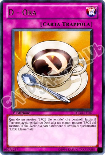 LCGX-IT149 D - Ora rara 1a Edizione (IT) -NEAR MINT-