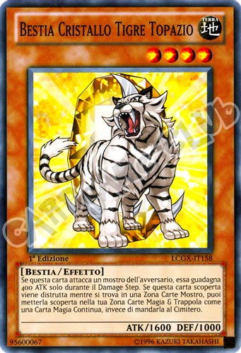 LCGX-IT158 Bestia Cristallo Tigre Topazio comune 1a Edizione (IT) -NEAR MINT-