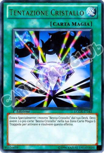 LCGX-IT163 Tentazione Cristallo rara 1a Edizione (IT) -NEAR MINT-