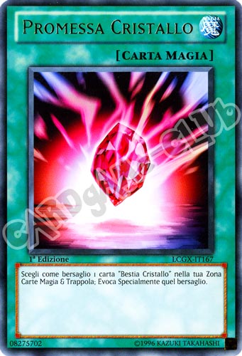 LCGX-IT167 Promessa Cristallo rara 1a Edizione (IT) -NEAR MINT-