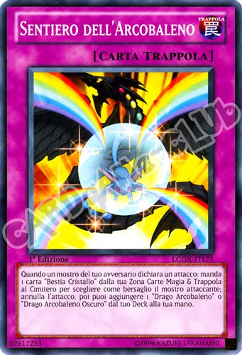 LCGX-IT173 Sentiero dell'Arcobaleno comune 1a Edizione (IT) -NEAR MINT-