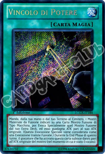 LCGX-IT184 Vincolo di Potere rara segreta 1a Edizione (IT) -NEAR MINT-