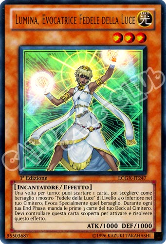 LCGX-IT247 Lumina, Evocatrice Fedele della Luce ultra rara 1a Edizione (IT) -NEAR MINT-