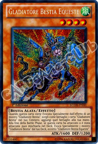 LCGX-IT251 Gladiatore Bestia Equeste rara segreta 1a Edizione (IT) -NEAR MINT-