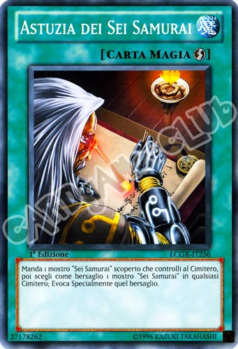 LCGX-IT256 Astuzia dei Sei Samurai comune 1a Edizione (IT) -NEAR MINT-
