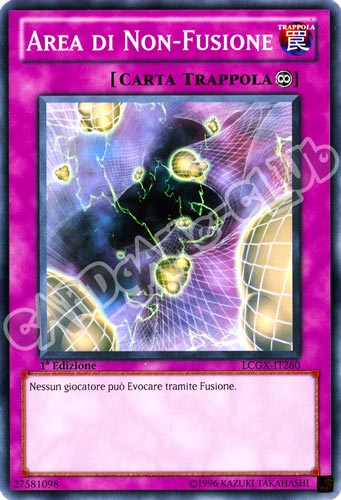 LCGX-IT260 Area di Non-Fusione comune 1a Edizione (IT) -NEAR MINT-