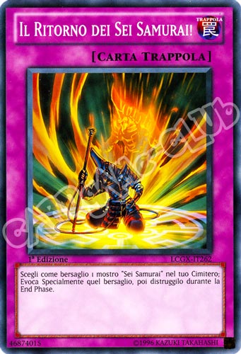 LCGX-IT262 Il Ritorno dei Sei Samurai comune 1a Edizione (IT) -NEAR MINT-