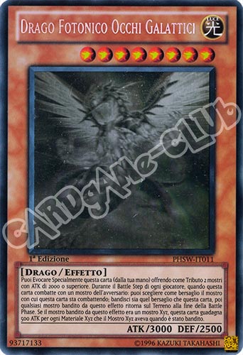 PHSW-IT011 Drago Fotonico Occhi Galattici rara ghost 1a Edizione (IT) -NEAR MINT-