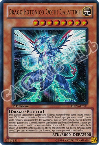 PHSW-IT011 Drago Fotonico Occhi Galattici ultra rara 1a Edizione (IT) -NEAR MINT-