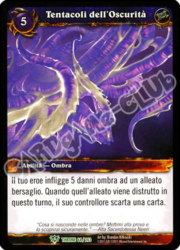 Tentacoli dell'Oscurita' non comune (IT) -NEAR MINT-