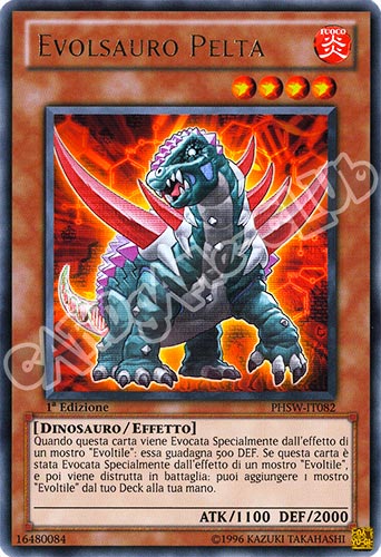 PHSW-IT082 Evolsauro Pelta rara 1a Edizione (IT)  -PLAYED-
