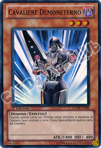PHSW-IT099 Cavaliere Demoneterno super rara 1a Edizione (IT)  -GOOD-