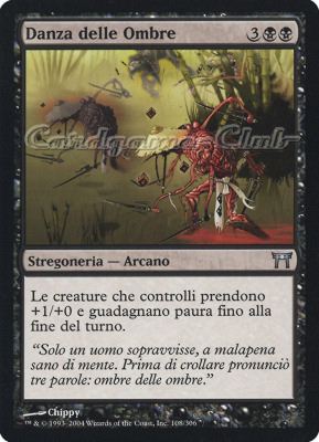 108 /306 Danza delle Ombre non comune (IT) -NEAR MINT-