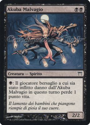 150 /306 Akuba Malvagio comune (IT) -NEAR MINT-