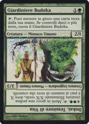 202 / 306 Giardiniere Budoka / Dokai, Tessitore di Vita rara (IT) -NEAR MINT-