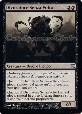 108 / 301 Divoratore Senza Volto non comune (IT) -NEAR MINT-