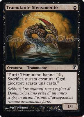 118 / 301 Tramutante Sferzamente comune (IT) -NEAR MINT-