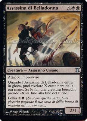 121 / 301 Assassina di Belladonna non comune (IT) -NEAR MINT-