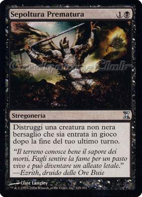 125 / 301 Sepoltura Prematura non comune (IT) -NEAR MINT-