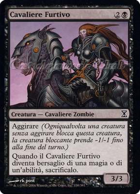 130 / 301 Cavaliere Furtivo comune (IT) -NEAR MINT-