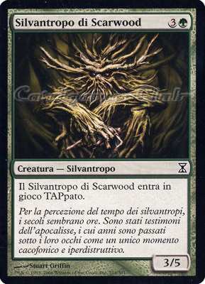 214 / 301 Silvantropo di Scarwood comune (IT) -NEAR MINT-