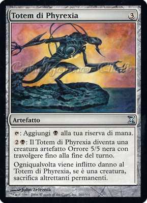 261 / 301 Totem di Phyrexia non comune (IT) -NEAR MINT-