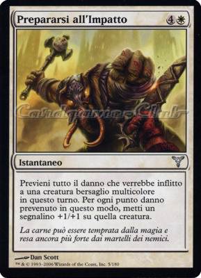 005 / 180 Preapararsi all'Impatto non comune (IT) -NEAR MINT-