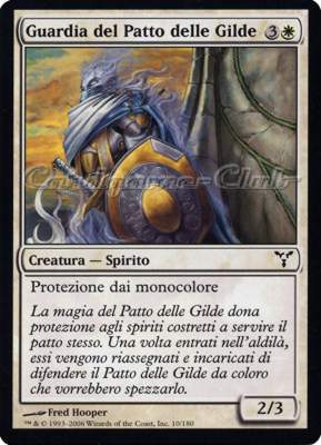 010 / 180 Guardia del Patto delle Glilde comune (IT) -NEAR MINT-