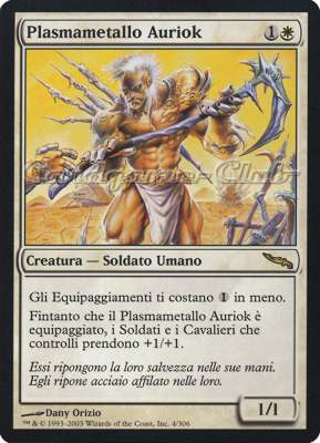 004 / 306 Plasmametallo Auriok rara (IT) -NEAR MINT-