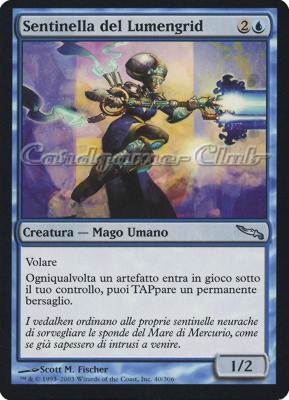 040 / 306 Sentinella del Lumengrid non comune (IT) -NEAR MINT-