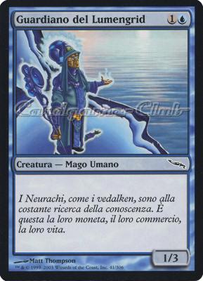041 / 306 Guardiano del Lumengrid comune (IT) -NEAR MINT-