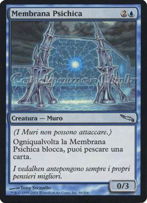 046 / 306 Membrana Psichica non comune (IT) -NEAR MINT-