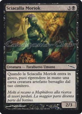 068 / 306 Sciacalla Moriok comune (IT) -NEAR MINT-