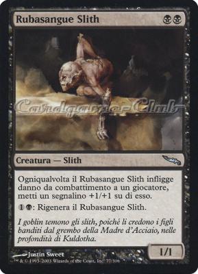 077 / 306 Rubasangue Slith non comune (IT) -NEAR MINT-