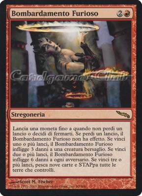 090 / 306 Bombardamento Furioso rara (IT) -NEAR MINT-