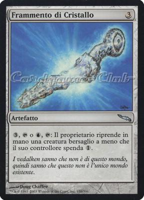 159 / 306 Frammento di Cristallo non comune (IT) -NEAR MINT-