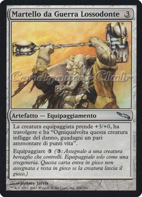 201 / 306 Martello da Guerra Lossodonte non comune (IT) -NEAR MINT-